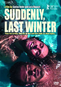Suddenly, Last Winter | Improvvisamente l